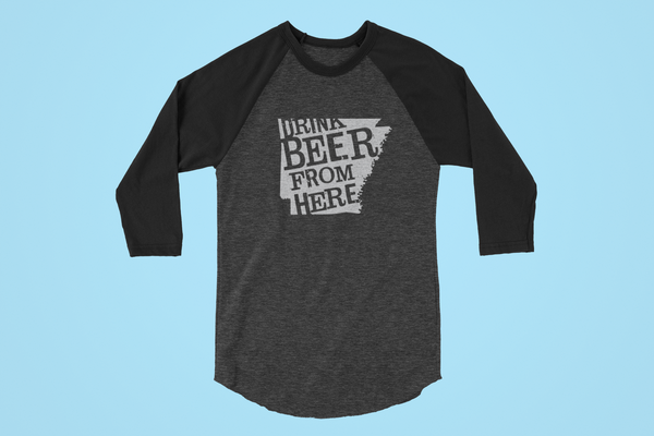 Arkansas Drink Beer From Here® - Craft Beer Baseball tee