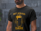 Not Afraid of the Dark
