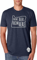 Oregon - Drink Beer From Here® - Craft Beer Shirt
