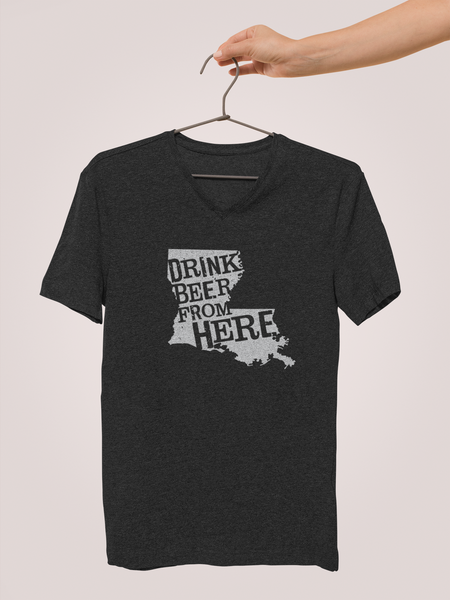 Louisiana Drink Beer From Here® - V-Neck Craft Beer shirt