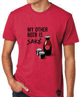 My Other Beer is Saké- Men's Tee