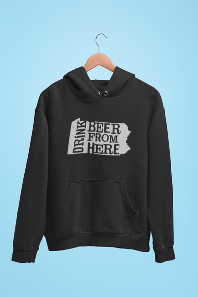 Pennsylvania Drink Beer From Here® - Craft Beer Hoodie