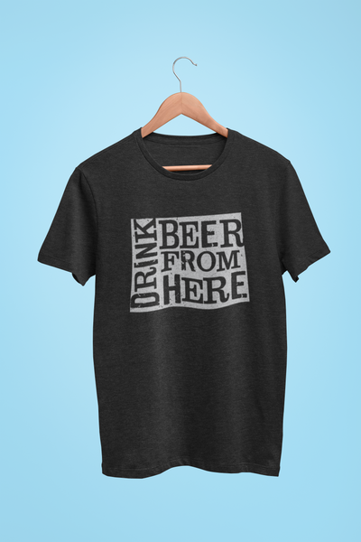 Wyoming Drink Beer From Here® - Craft Beer shirt