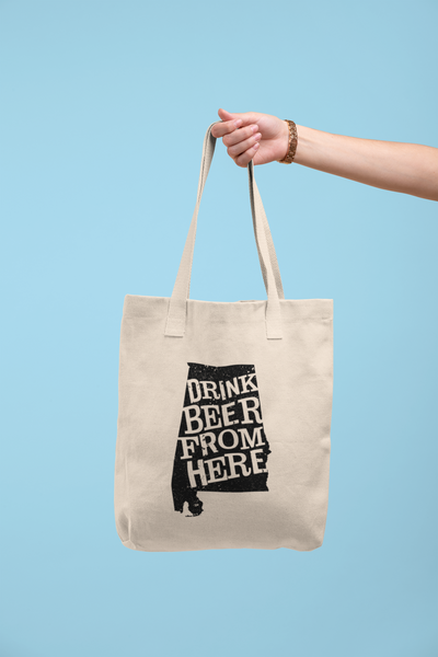 Alabama Drink Beer From Here® Tote