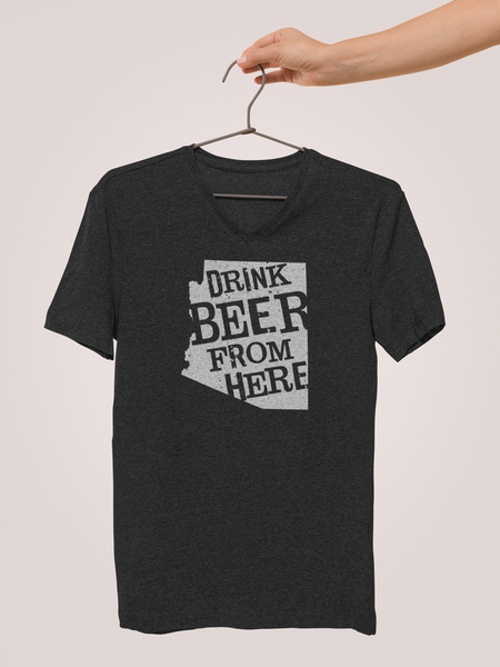 Arizona Drink Beer From Here® - V-Neck Craft Beer shirt
