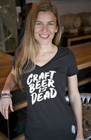Craft Beer shirt- Craft Beer Is Dead! Women's v-neck