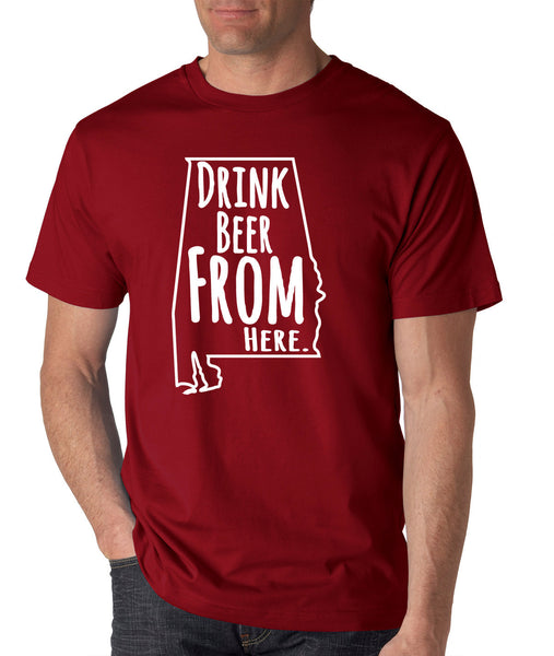 Crimson Tide- Drink Beer From Here- Alabama- Craft Beer Shirt