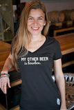 Craft Beer & Bourbon shirt- My Other Beer is Bourbon- women's v-neck
