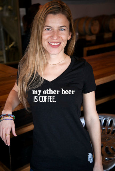 Coffee & Craft Beer- My Other Beer is Coffee- Women's v-neck
