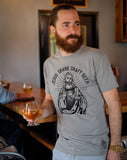 Craft Beer t-shirt- Jesus Drank Craft Beer