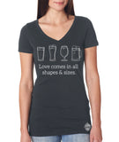 Craft Beer shirt- Love Comes in All Shapes and Sizes- Women's V-neck